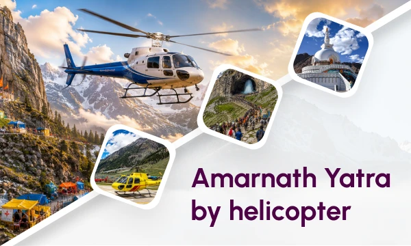 Amarnath Yatra spiritual journey: registration and helicopter service