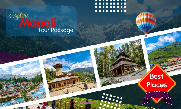 Best Places to Visit in Manali: Your Complete Travel Guide for 2026